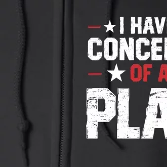 I Have A Concept Of A Plan Funny Trump Quote Full Zip Hoodie