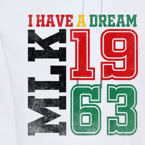 I Have A Dream Black History Month Martin Luther King Day Premium Hoodie