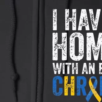 I Have A Homie With An Extra Chromie Down Syndrome Awareness Full Zip Hoodie