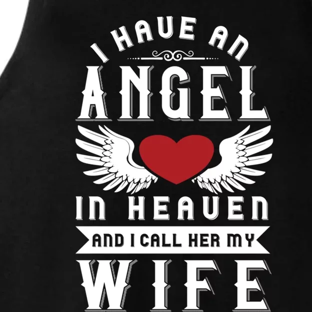 I Have An Angel In Heaven And I Call Her My Wife Remembrance Funny Gift Ladies Tri-Blend Wicking Tank