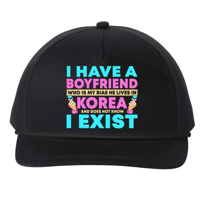 I Have A Boyfriend Who Is My Bias Korean Kdrama Kpop Lover Snapback Five-Panel Rope Hat