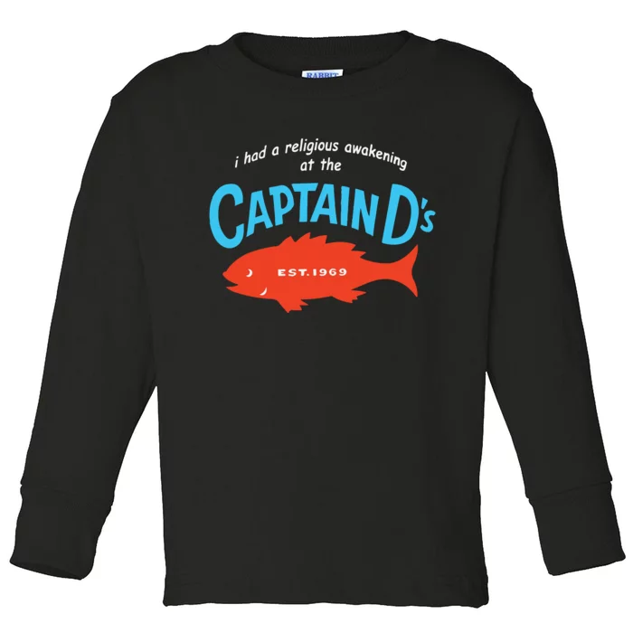 I Had A Religious Awakening At The Captain Ds Est 1969 Toddler Long Sleeve Shirt