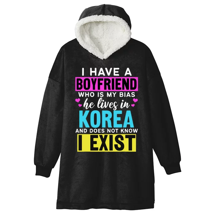 I Have A Boyfriend Who Is My Bias Kpop Lover Kdrama Korean Hooded Wearable Blanket