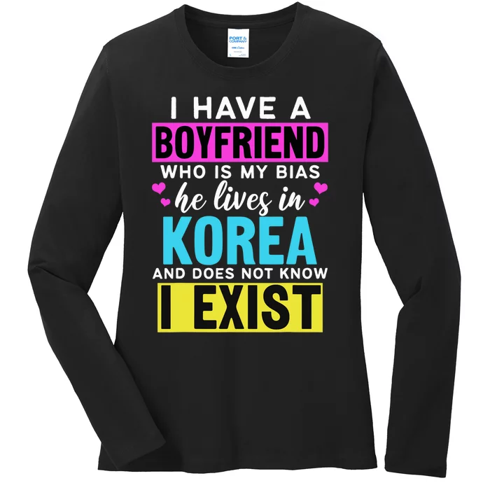 I Have A Boyfriend Who Is My Bias Kpop Lover Kdrama Korean Ladies Long Sleeve Shirt