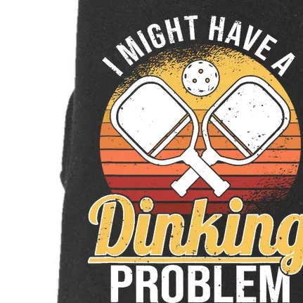 I Have A Dinking Problem Funny Pickleball Player Retro Doggie 3-End Fleece Hoodie