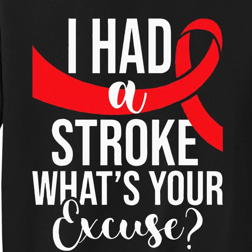 I Had A Stroke Stroke Survivor Red Awareness Ribbon Sweatshirt