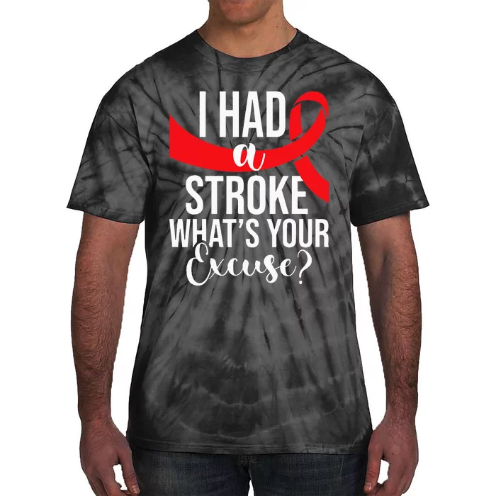 I Had A Stroke Stroke Survivor Red Awareness Ribbon Tie-Dye T-Shirt