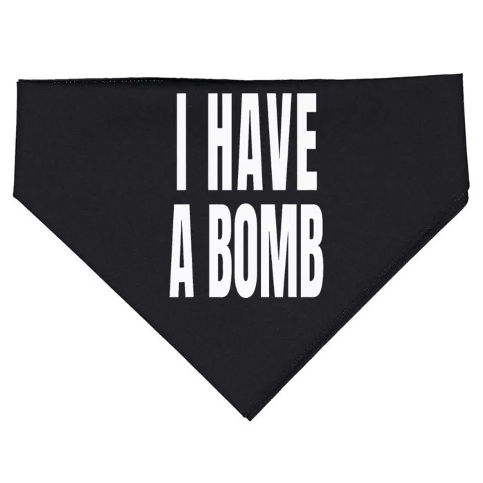 I Have A Bomb USA-Made Doggie Bandana