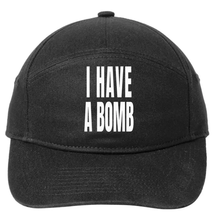 I Have A Bomb 7-Panel Snapback Hat