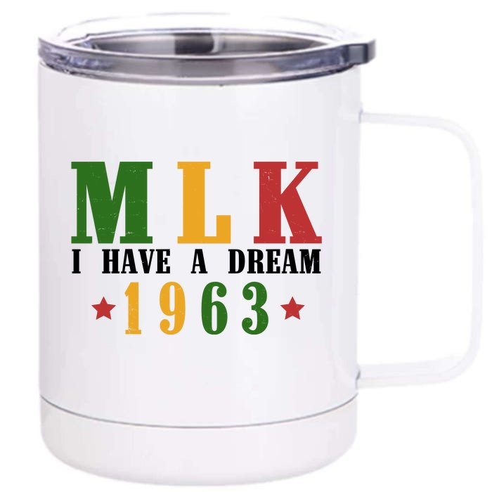 I Have A Dream Mlk Day 1963 12 oz Stainless Steel Tumbler Cup