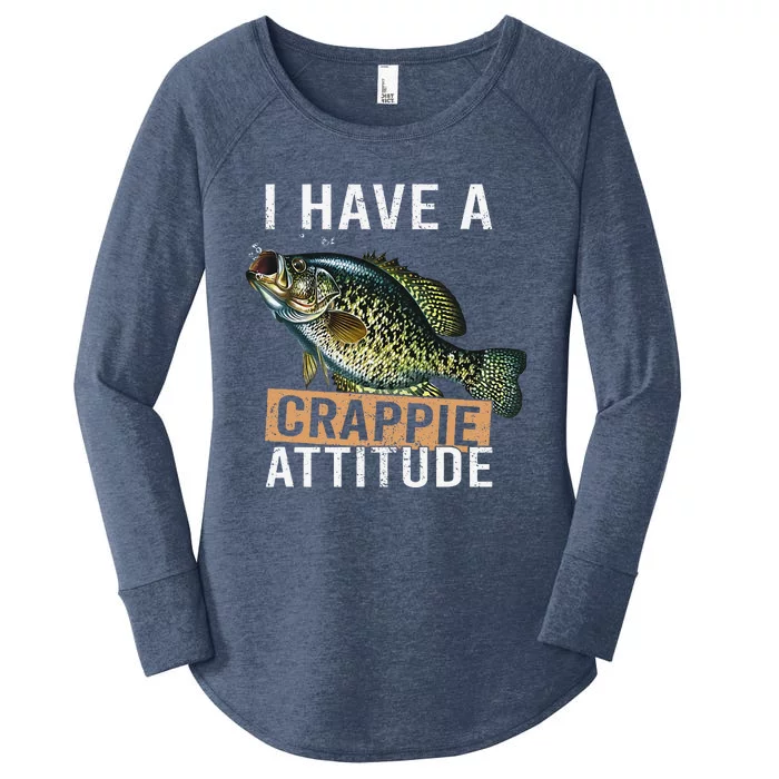 I Have A Crappie Attitude Fishing Women's Perfect Tri Tunic Long Sleeve Shirt