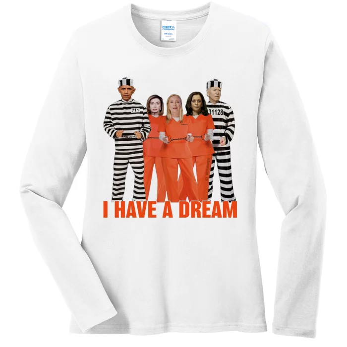 I Have A Dream Funny Ladies Long Sleeve Shirt