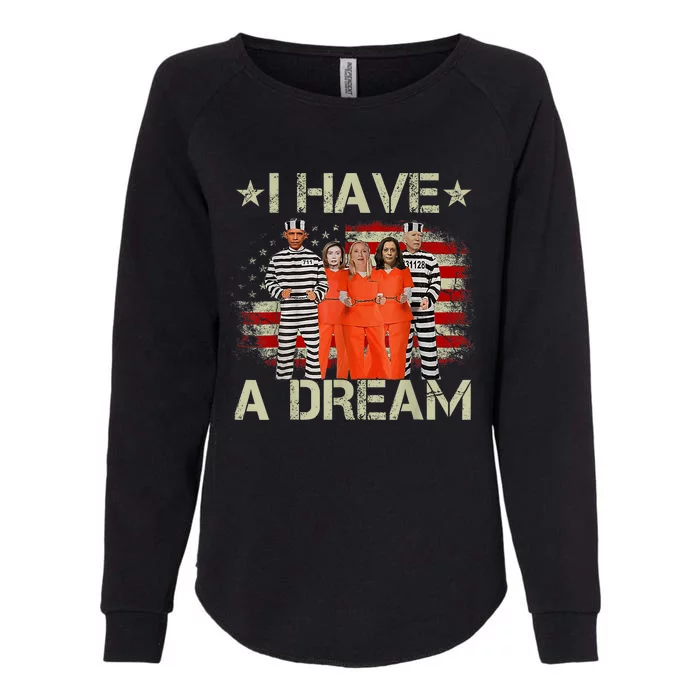 I Have A Dream Funny Biden Womens California Wash Sweatshirt