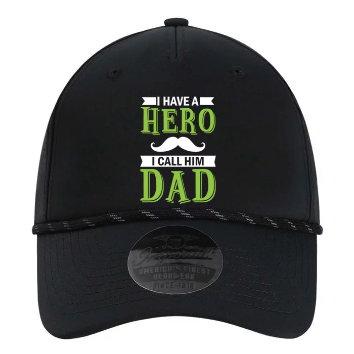 I Have A Hero I Call Him Dad Outfit With A Nice And Funny Gift Performance The Dyno Cap