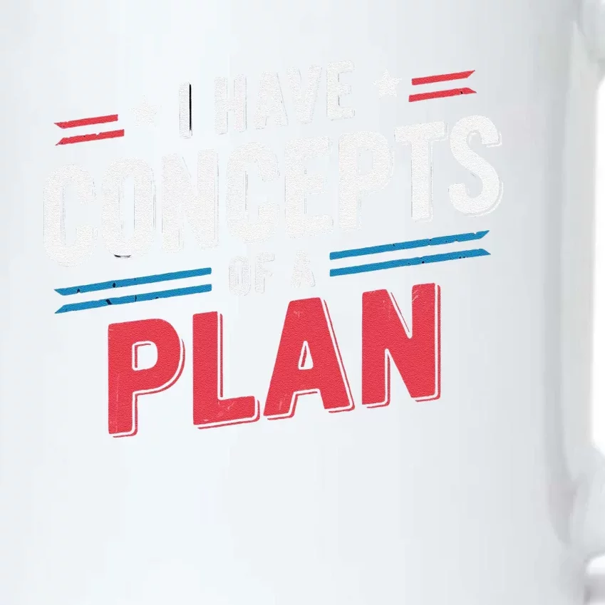 I Have A Concept Of A Plan Gift Black Color Changing Mug