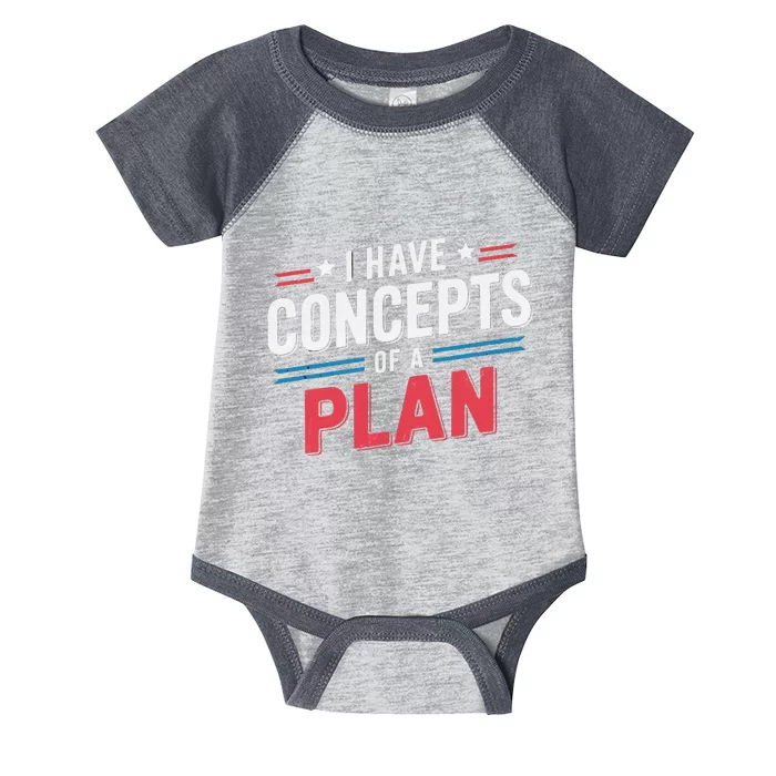 I Have A Concept Of A Plan Gift Infant Baby Jersey Bodysuit