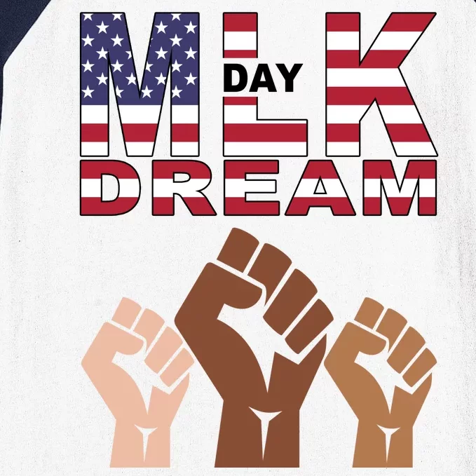 I Have A Dream Mlk Day Fist Up Baseball Sleeve Shirt