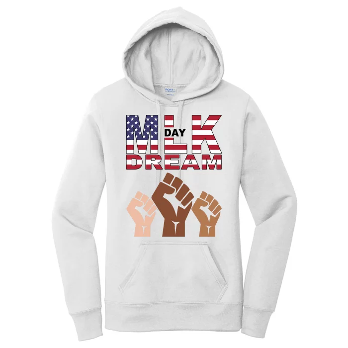 I Have A Dream Mlk Day Fist Up Women's Pullover Hoodie