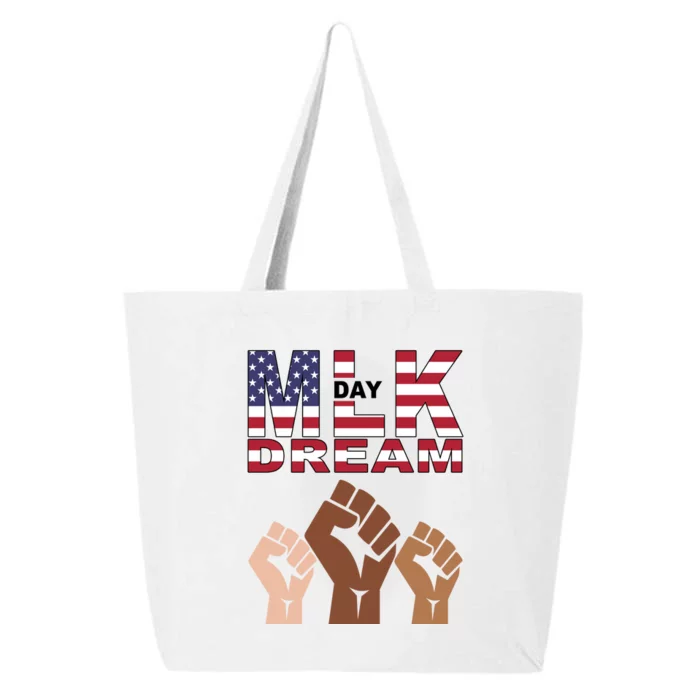 I Have A Dream Mlk Day Fist Up 25L Jumbo Tote