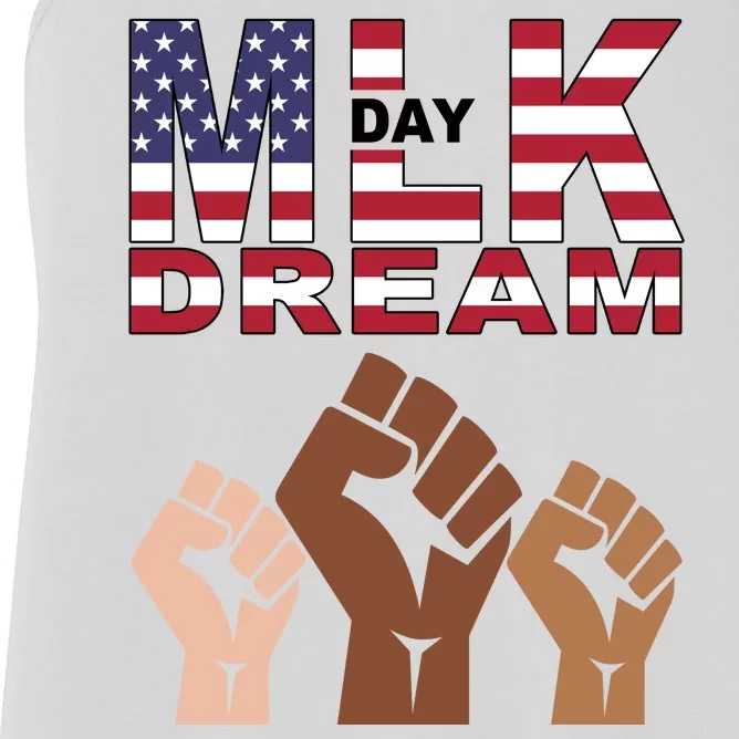 I Have A Dream Mlk Day Fist Up Women's Racerback Tank