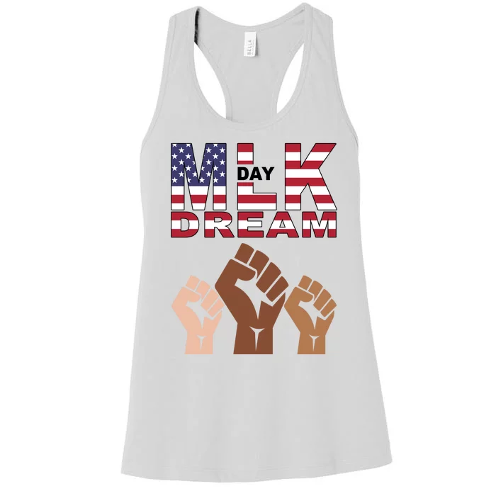 I Have A Dream Mlk Day Fist Up Women's Racerback Tank