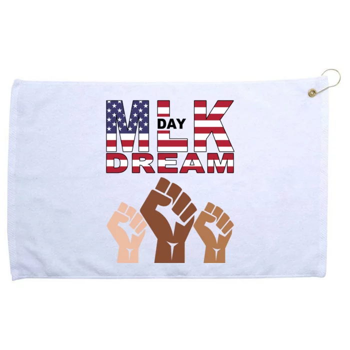 I Have A Dream Mlk Day Fist Up Grommeted Golf Towel