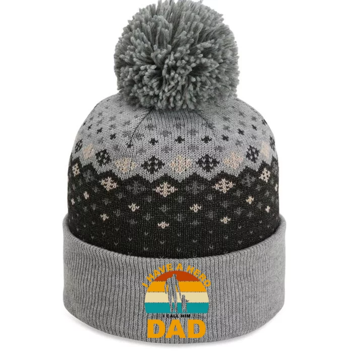 I Have A Hero I Call Him Dad Retro Sunset The Baniff Cuffed Pom Beanie