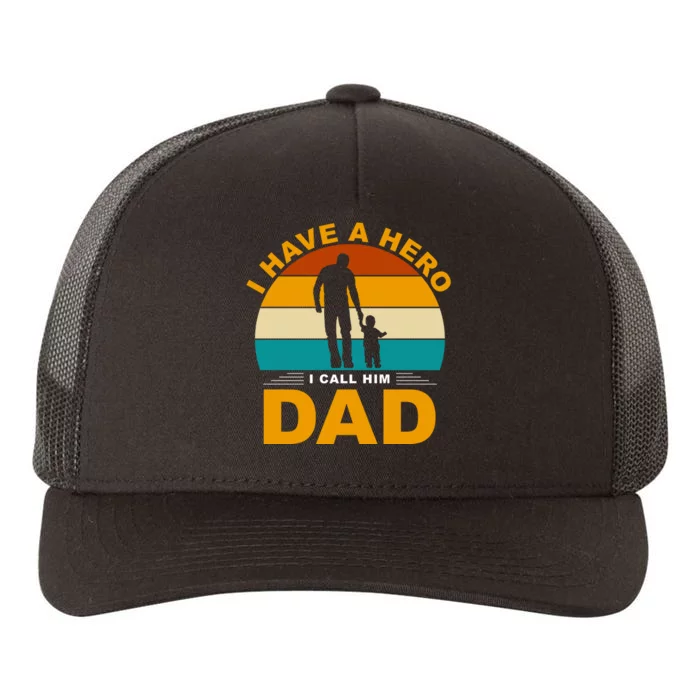 I Have A Hero I Call Him Dad Retro Sunset Yupoong Adult 5-Panel Trucker Hat