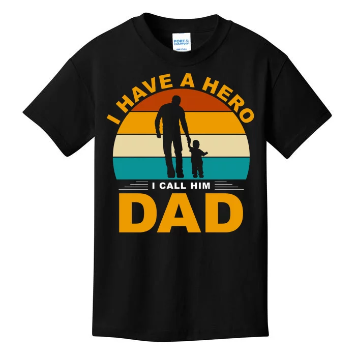 I Have A Hero I Call Him Dad Retro Sunset Kids T-Shirt