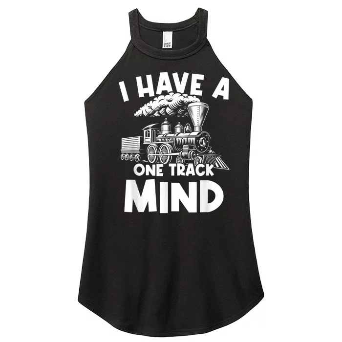 I Have A One Track Mind Trains Locomotive Engineer Women’s Perfect Tri Rocker Tank