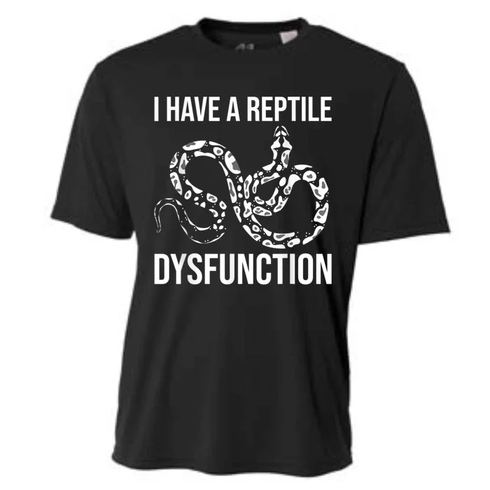 I Have A Reptile Dysfunction Snake Lover Reptiles Zoology Cooling Performance Crew T-Shirt