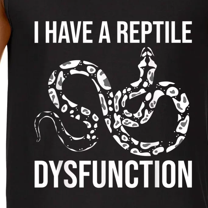 I Have A Reptile Dysfunction Snake Lover Reptiles Zoology Comfort Colors® Tank Top