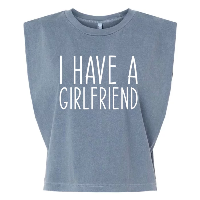 I Have A Friend Funny Friend Couple Anniversary Gift Garment-Dyed Women's Muscle Tee