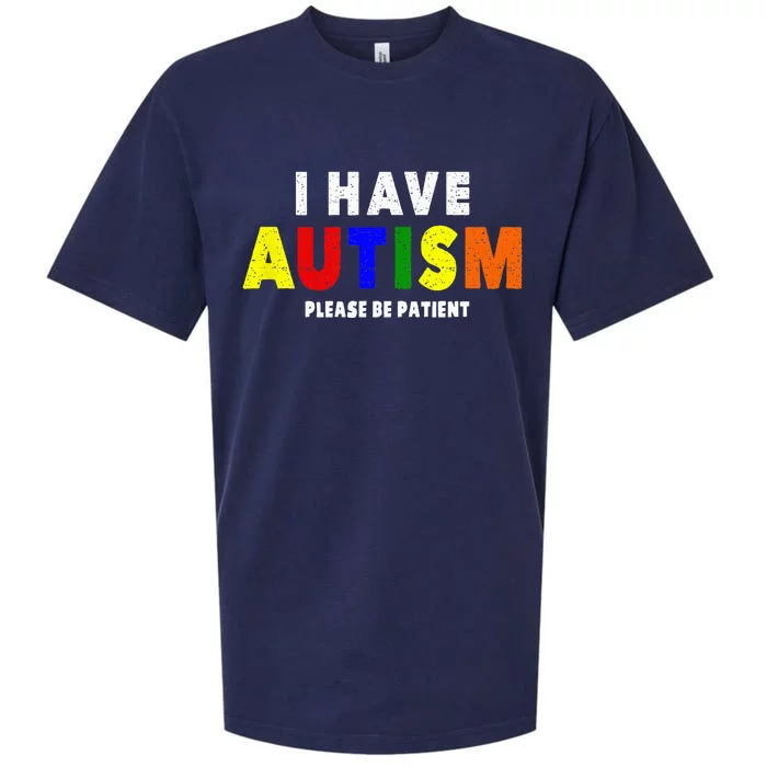 I Have Autism Please Be Patient Sueded Cloud Jersey T-Shirt