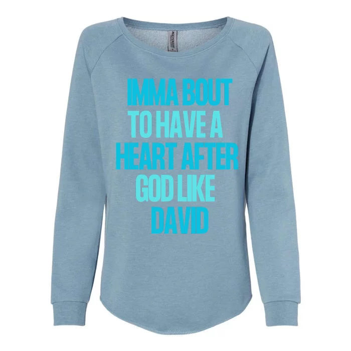 Inspirational Heart After God Like David Womens California Wash Sweatshirt