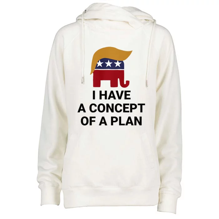 I Have A Concept Of A Plan Presidential Trump 2024 Elephant Premium Womens Funnel Neck Pullover Hood