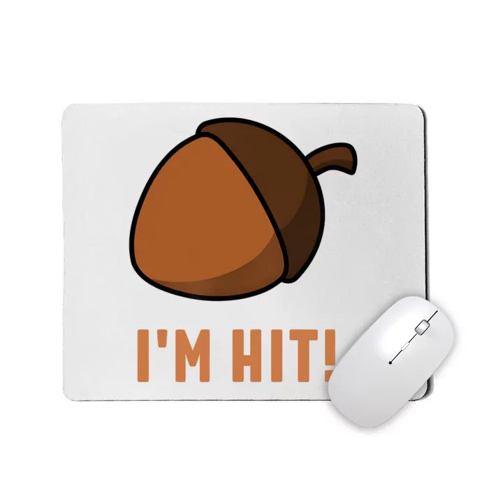 Im Hit Acorn Meme Funny Cop Parody 2024 Police Mousepad