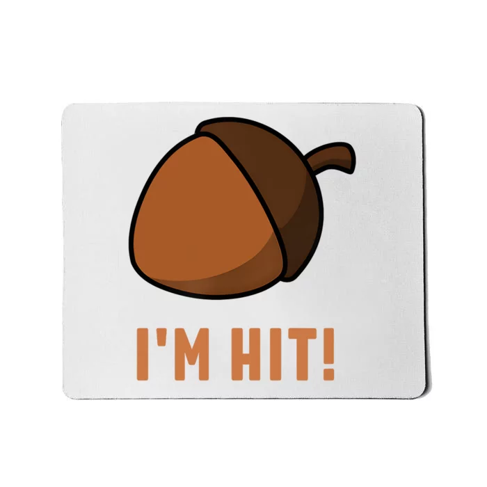 Im Hit Acorn Meme Funny Cop Parody 2024 Police Mousepad