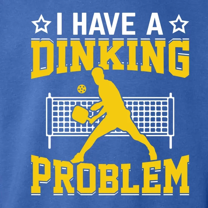 I Have A Drinking Problem Pickleball Paddle Toddler Hoodie