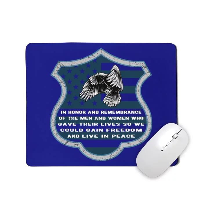 In Honor And Remembrance Of The Peace Officers Back The Blue Cool Gift Mousepad