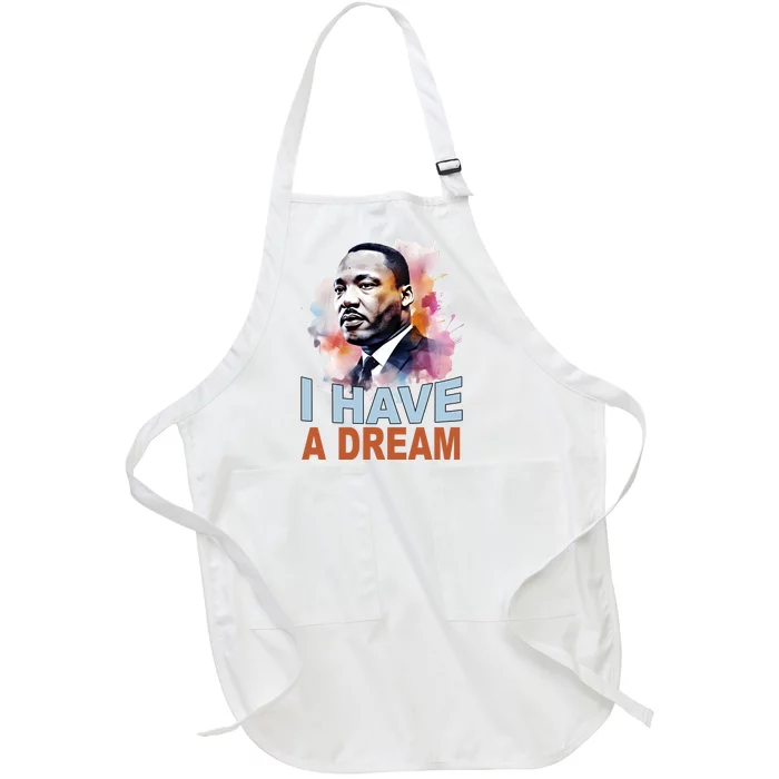 I Have A Dream Martin Luther King Jr. Mlk Day Full-Length Apron With Pocket