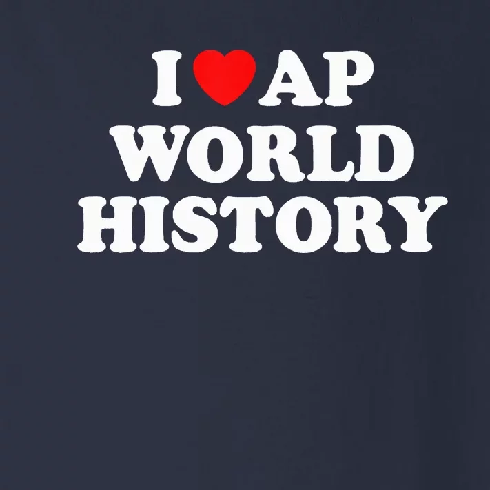 I Heart AP World History Red Heart Funny Retro Design Toddler Long Sleeve Shirt