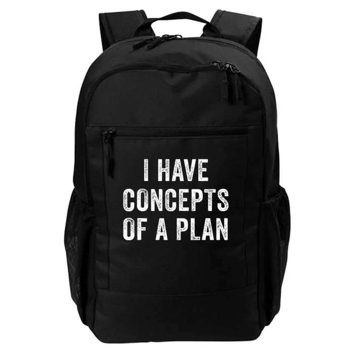 I Have A Concept Of A Plan Trump Harris Daily Commute Backpack