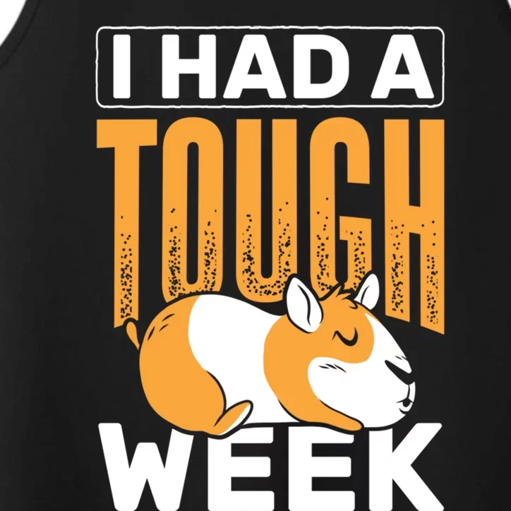 I Had A Tough Week Animals Guinea Pig Gift Performance Tank