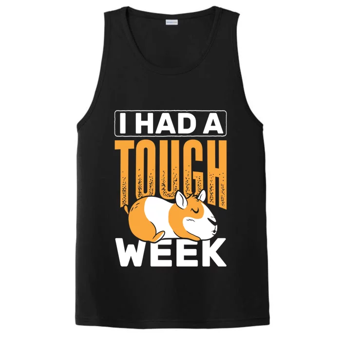 I Had A Tough Week Animals Guinea Pig Gift Performance Tank