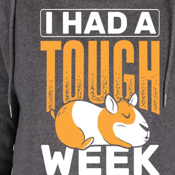 I Had A Tough Week Animals Guinea Pig Gift Womens Funnel Neck Pullover Hood