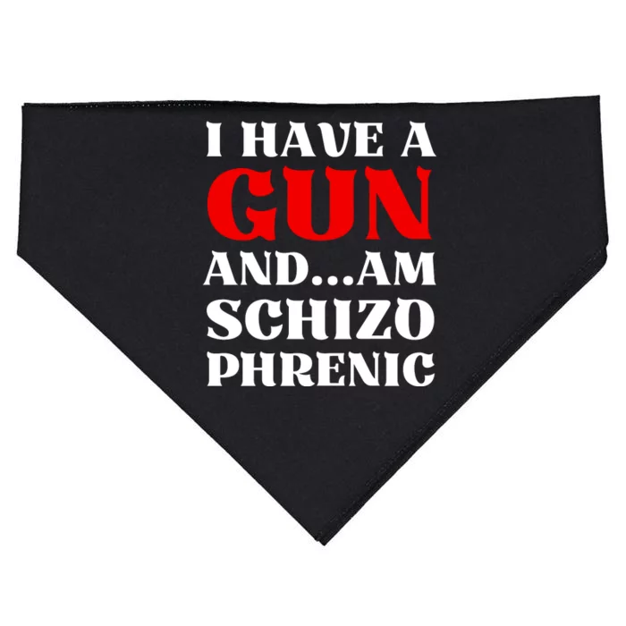 I Have A Gun And Am Schizo Phrenic Funny Sarcasm USA-Made Doggie Bandana