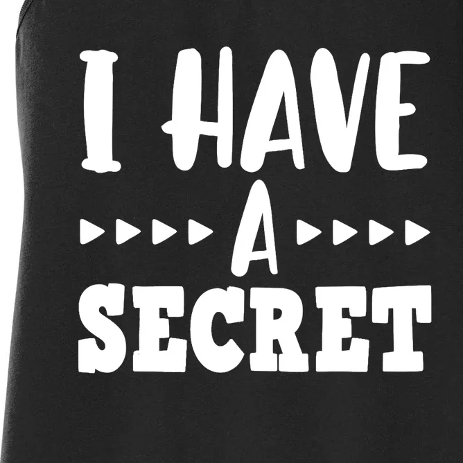 i have a secret big brother Women's Racerback Tank