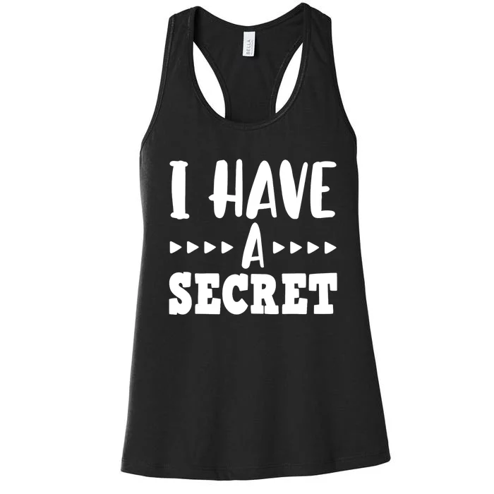 i have a secret big brother Women's Racerback Tank