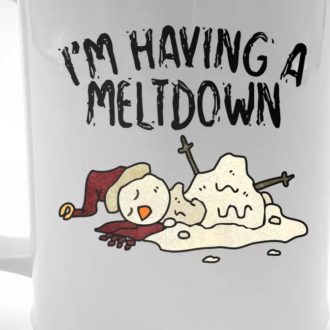 I'm Having A Meltdown Funny Snowman Front & Back Beer Stein